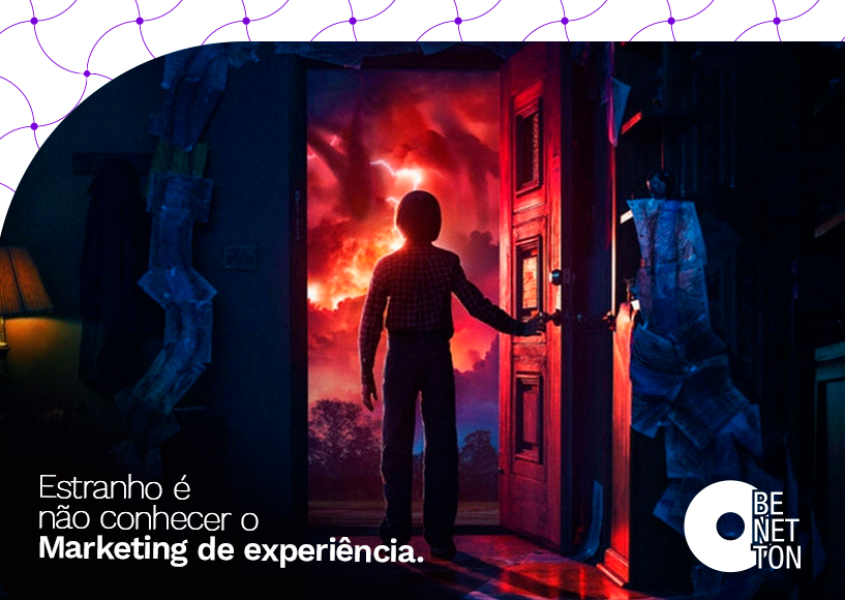 Entenda tudo que Stranger Things pode te ensinar sobre marketing de experiência